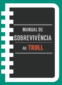 Ilustração da capa do "Manual de Sobrevivência ao Troll", disponível para download gratuito online.